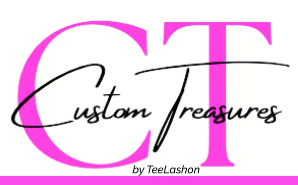 Custom Treasures by TeeLashon 